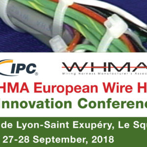 IPC/WHMA Conférence européenne sur les faisceaux de câbles et connecteurs dédiée à la fiabilité des assemblages